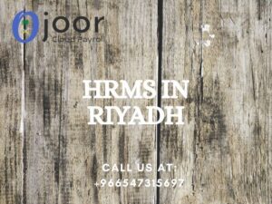 What Does HRMS in Riyadh Stand For and What Does It Do?